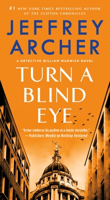 Turn a Blind Eye: A Detective William Warwick Novel (William Warwick Novels #3) Cover Image