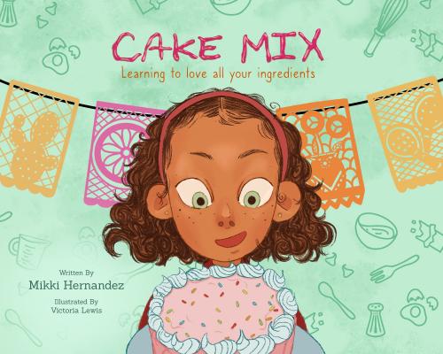 Cake Mix: Learning to Love All Your Ingredients