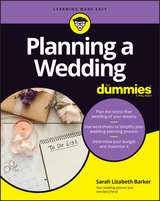 Planning a Wedding for Dummies By Sarah Lizabeth Barker Cover Image