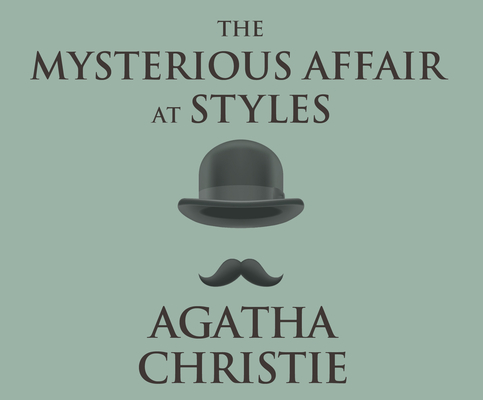 The Mysterious Affair at Styles (Hercule Poirot #1) Cover Image