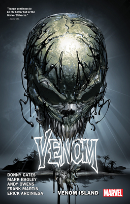 Venom by Donny Cates Vol. 4: Venom Island By Donny Cates (Text by), Mark Bagley (Illustrator) Cover Image