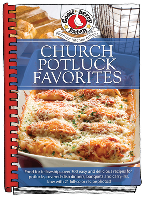 Church Potluck Favorites (Everyday Cookbook Collection) By Gooseberry Patch Cover Image