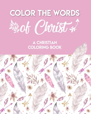 Verses For Women A Christian Coloring Book: Bible Verse Coloring