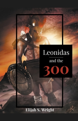 Leonidas and the 300 Cover Image