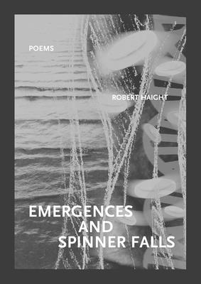 Cover for Emergences and Spinner Falls