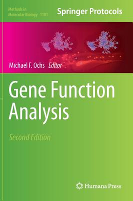 Gene Function Analysis (Methods in Molecular Biology #1101)