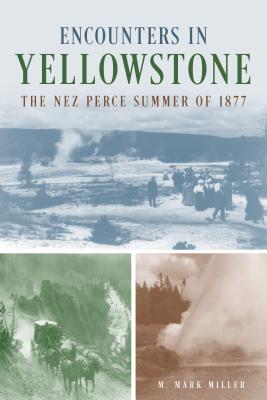 Cover for Encounters in Yellowstone