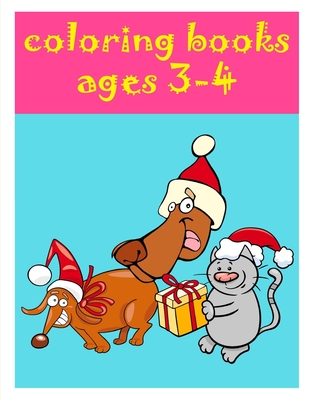 Coloring Books Ages 3-4: Coloring Pages with Funny Animals, Adorable and Hilarious Scenes from variety pets (American Animals #2) Cover Image