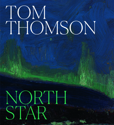 Tom Thomson: North Star Cover Image