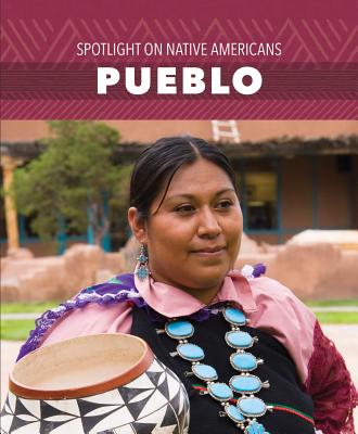 Pueblo (Spotlight on Native Americans) Cover Image