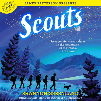 Scouts By Shannon Greenland, James Patterson (Foreword by), Kathleen McInerney (Read by) Cover Image