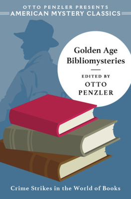 Golden Age Bibliomysteries (An American Mystery Classic) Cover Image