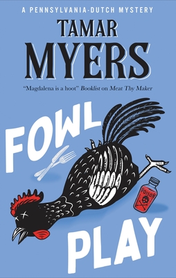 Fowl Play By Tamar Myers Cover Image