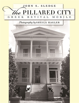 The Pillared City: Greek Revival Mobile Cover Image