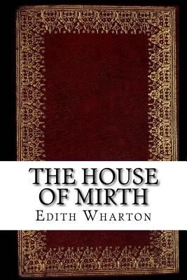 The House of Mirth