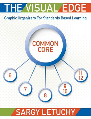 The Visual Edge: Graphic Organizers for Standards Based Learning Cover Image