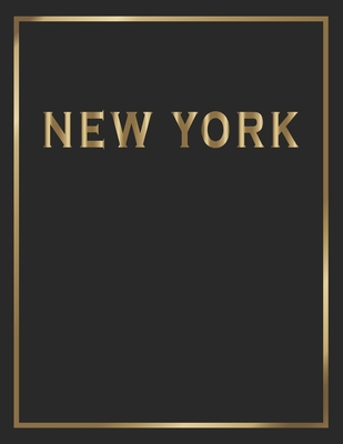 New York: Gold and Black Decorative Book - Perfect for Coffee Tables, End Tables, Bookshelves, Interior Design & Home Staging Ad Cover Image