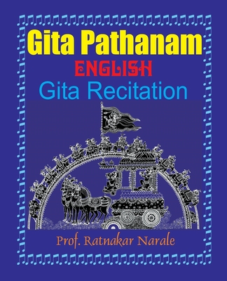 Gita Pathanam, with English Text By Ratnakar Narale Cover Image