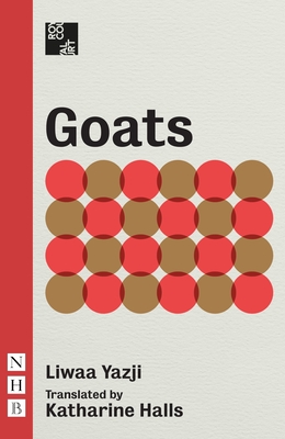 Goats By Lilwa Yazji, Katharine Halls (Translator) Cover Image