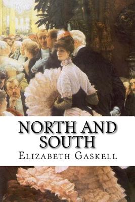North and South By Elizabeth Cleghorn Gaskell Cover Image