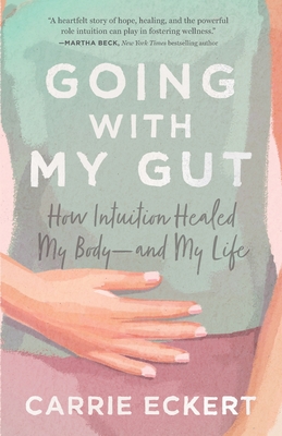 Cover for Going with My Gut