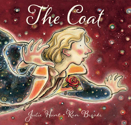 The Coat By Julie Hunt, Ron Brooks Cover Image