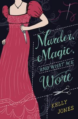 Cover for Murder, Magic, and What We Wore