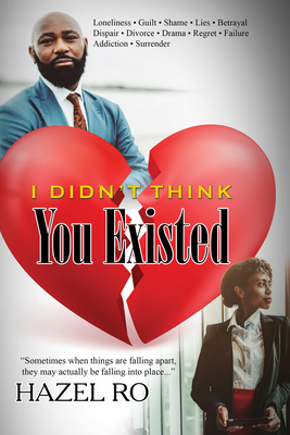 I Didn't Think You Existed By Hazel Ro Cover Image