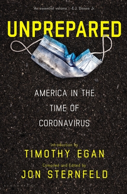 Unprepared: America in the Time of Coronavirus By Jon Sternfeld Cover Image