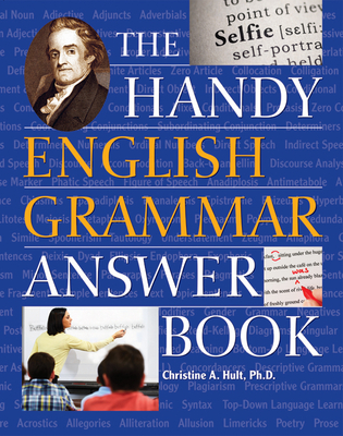 The Handy English Grammar Answer Book (Handy Answer Books) Cover Image