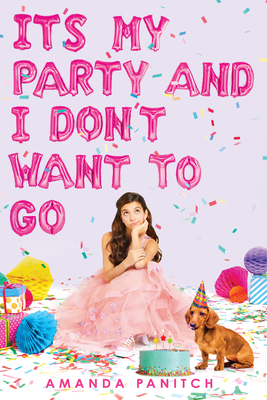 Cover for It's My Party and I Don't Want to Go