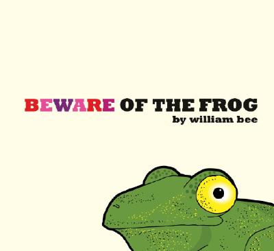 Cover Image for Beware Of The Frog