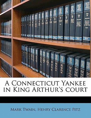 A Connecticut Yankee in King Arthur's Court