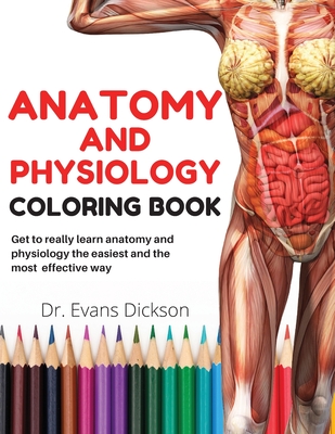 Anatomy & Physiology Coloring Book