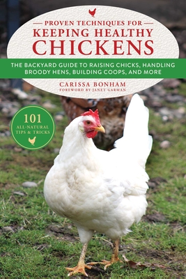 Cover for Proven Techniques for Keeping Healthy Chickens