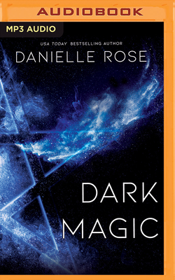 Dark Magic (Darkhaven #2)