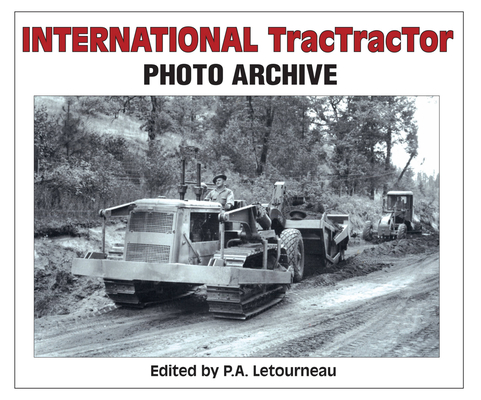 International TracTracTor Photo Archive Cover Image
