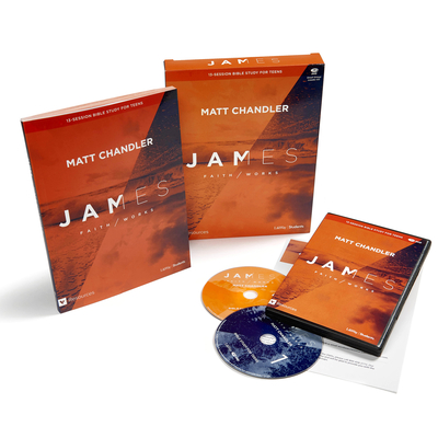 James - Teen Bible Study Leader Kit: Faith/Works By Matt Chandler Cover Image