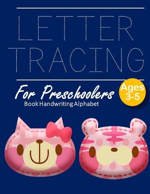 Letter Tracing Book for Preschool Age 3+ - Children's Letter Tracing Book – Letter  Tracing Book For