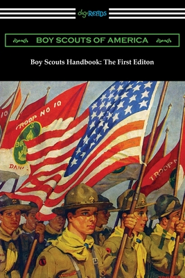 Boy Scouts Handbook: The First Edition Cover Image