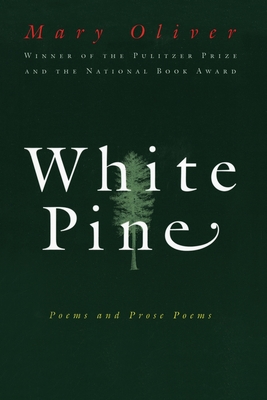 White Pine: Poems and Prose Poems Cover Image