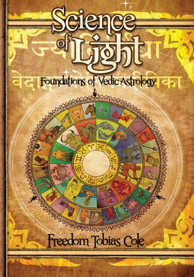 Science Of Light, Vol.2 By Freedom Tobias Cole Cover Image