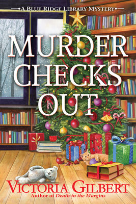 Murder Checks Out (A Blue Ridge Library Mystery) By Victoria Gilbert Cover Image