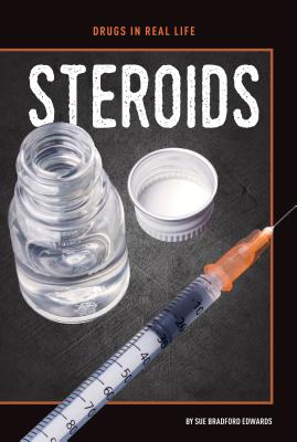 Steroids By Sue Bradford Edwards Cover Image