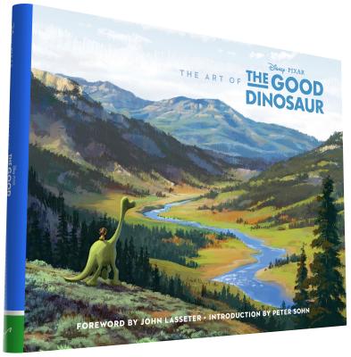 The Art of the Good Dinosaur (Disney Pixar x Chronicle Books) By John Lasseter (Foreword by), Peter Sohn (Introduction by) Cover Image
