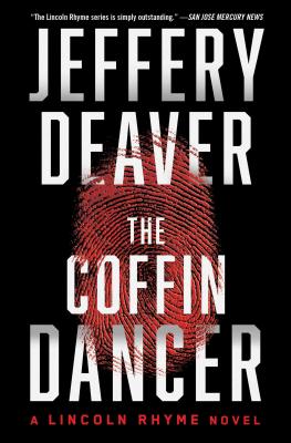 The Coffin Dancer: A Novel (Lincoln Rhyme Novel #2) By Jeffery Deaver Cover Image
