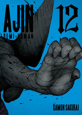 Ajin: Demi-Human, Volume 3 by Gamon Sakurai, Paperback