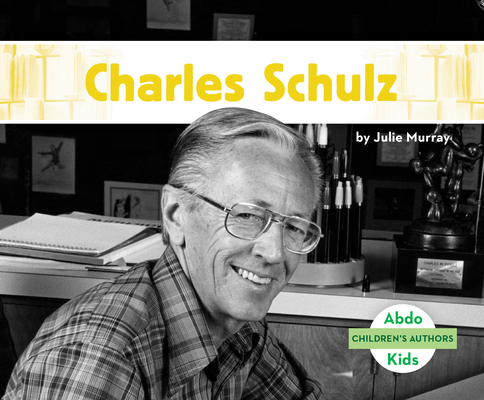 Cover for Charles Schulz (Children's Authors)