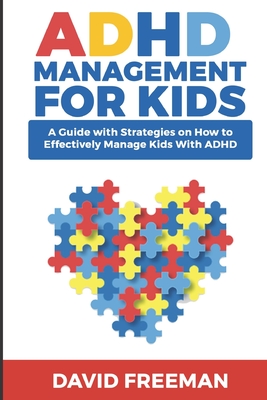 Adhd Management For Kids A Guide With