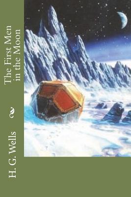 The First Men in the Moon